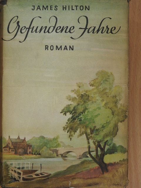 James Hilton - Gefundene Jahre [antikvár]
