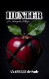 De Sade Anabelle - HUNTER - Az Árnyak Alkuja - Az alfa 6. [eKönyv: epub, mobi]