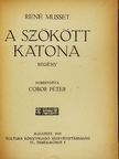 René Musset - A szökött katona [antikvár]