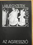 Egyed Péter - Az agresszió [antikvár]