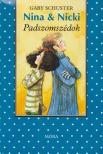 SCHUSTER, GABY - Padszomszédok [antikvár]
