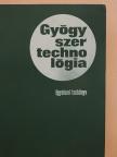 Dr. Kedvessy György - Gyógyszertechnológia [antikvár]