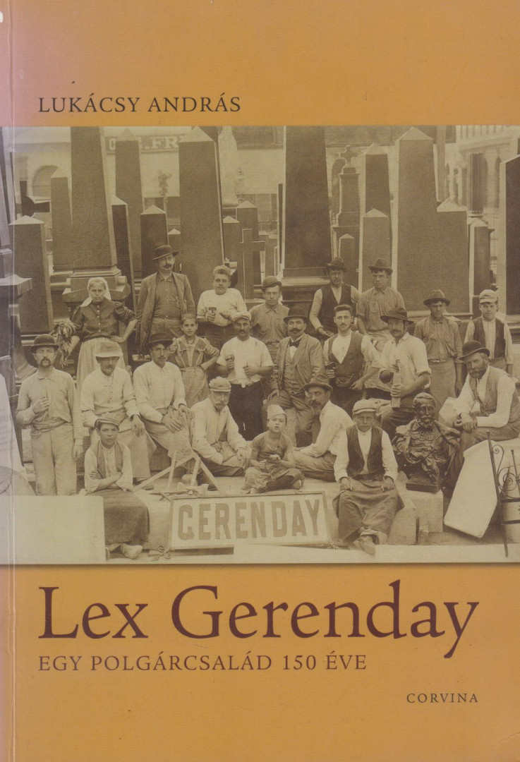 LUKÁCSY ANDRÁS - Lex Gerenday (dedikált) [antikvár]