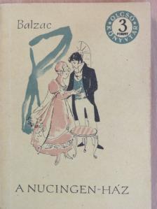 Balzac - A Nucingen-ház [antikvár]