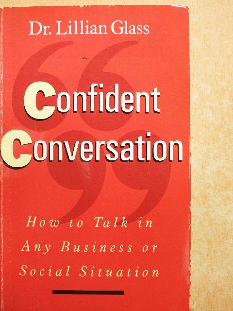 Dr. Lillian Glass - Confident Conversation [antikvár]