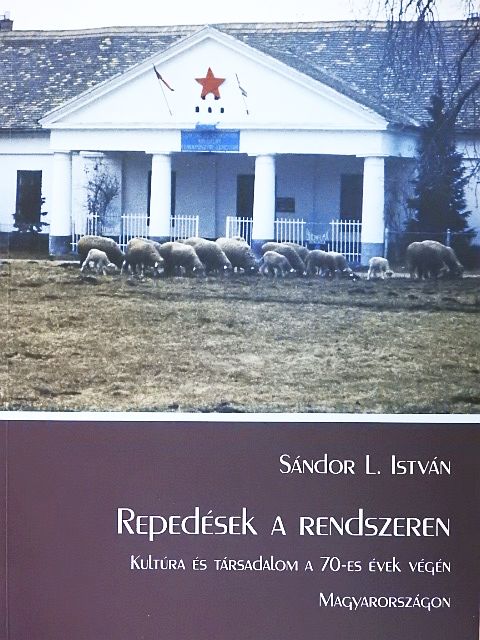 Sándor L. István - Repedések a rendszeren [antikvár]