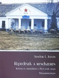 Sándor L. István - Repedések a rendszeren [antikvár]