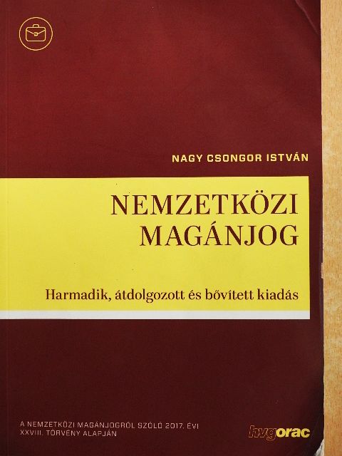Nagy Csongor István - Nemzetközi magánjog [antikvár]