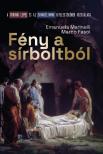 Emanuela Marinelli - Marco Fasol - Fény a sírboltból