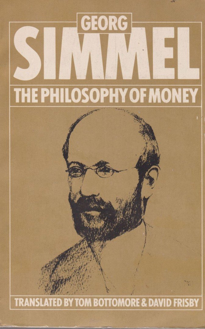 Georg Simmel - The Philosophy of Money [antikvár]