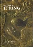 JI-MING, LIU - Taoista Ji King [antikvár]