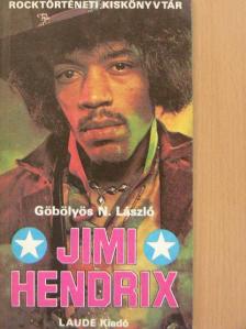 Göbölyös N. László - Jimi Hendrix [antikvár]