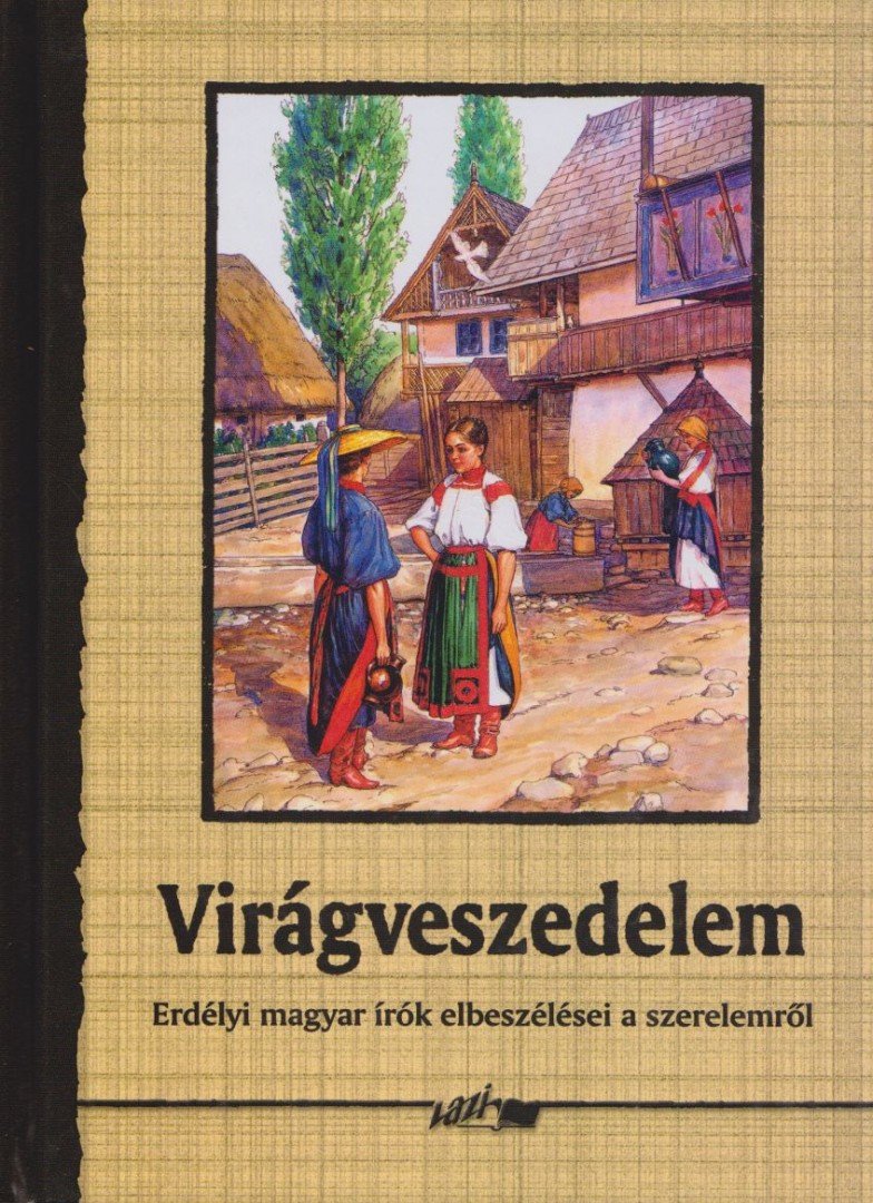 Hunyadi Csaba - Virágveszedelem [antikvár]