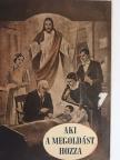 Bajor László - Aki a megoldást hozza [antikvár]