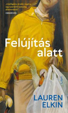 Lauren Elkin - Felújítás alatt