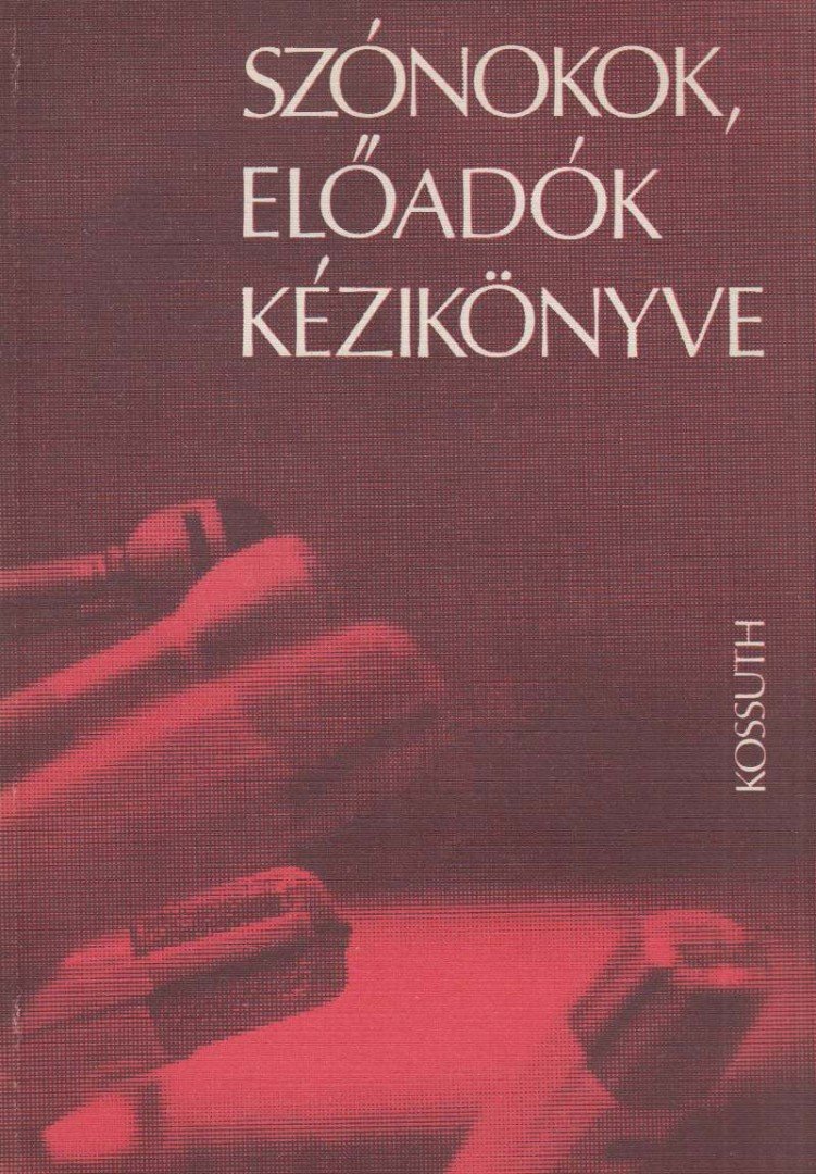 Tábori László - Szónokok, előadók kézikönyve [antikvár]