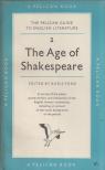 Boris Ford - The Age of Shakespeare: The Pelican Guide to English Literature 2 [antikvár]