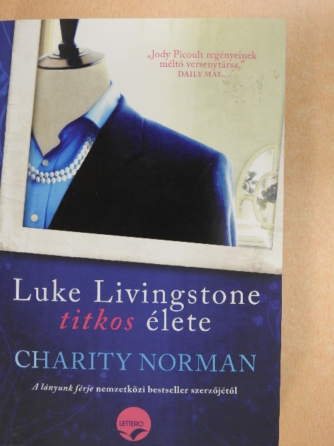 Charity Norman - Luke Livingstone titkos élete [antikvár]