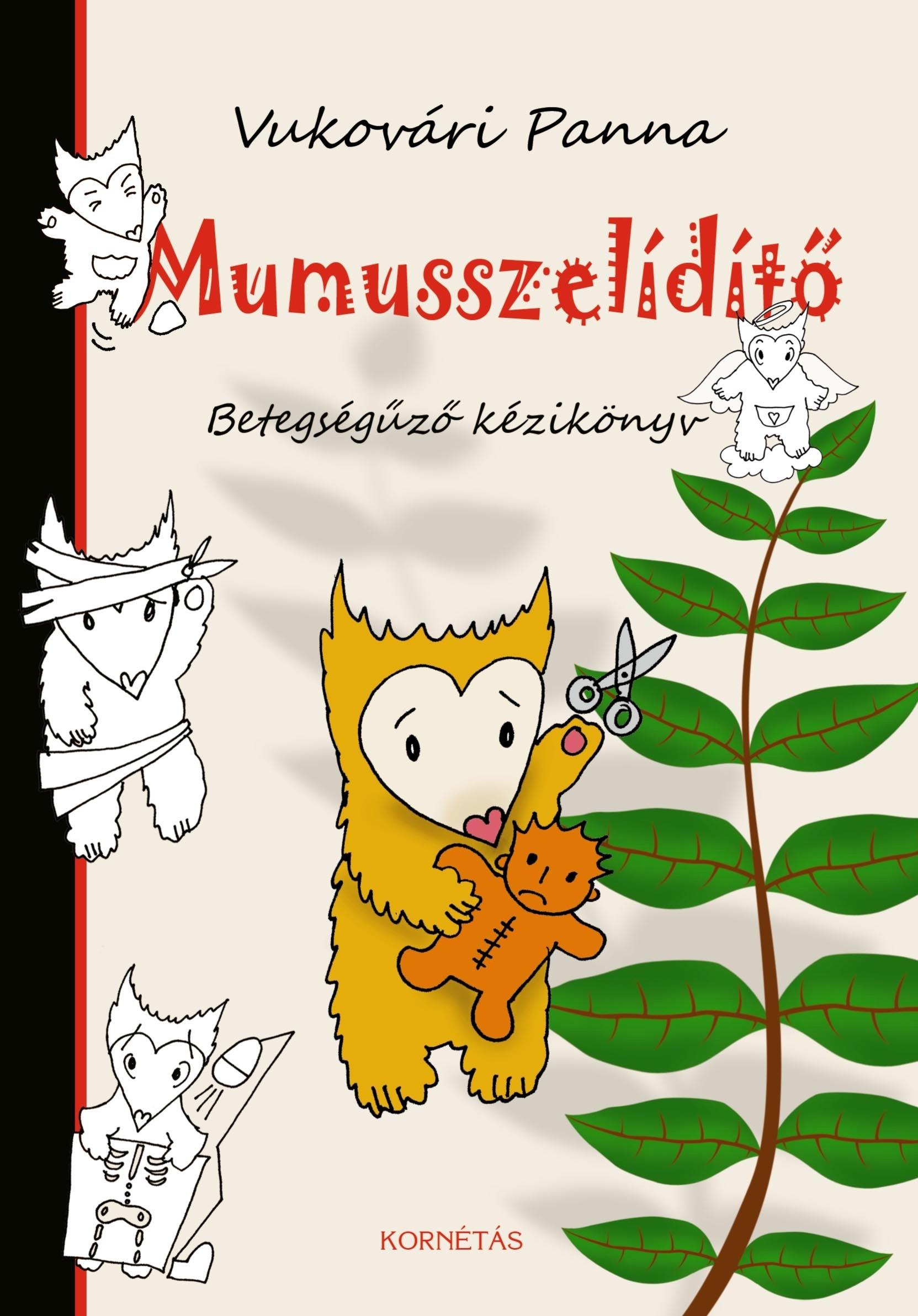 Vukovári Panna - Mumusszelídítő