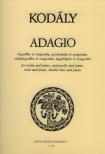 Kodály Zoltán - ADAGIO HEGEDŰRE VAGY GORDONKÁRA VAGY MÉLYHEGEDŰRE ÉS ZONGORÁRA. ANTIKVÁR