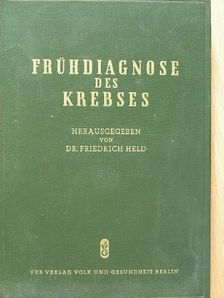 Dr. Harald Dutz - Frühdiagnose des krebses [antikvár]