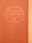 Heinrich Vollrat Schumacher - Liebe und Leben der Lady Hamilton [antikvár]