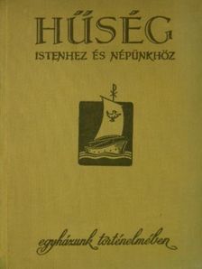 Dr. Ottlyk Ernő - Hűség Istenhez és népünkhöz egyházunk történelmében [antikvár]