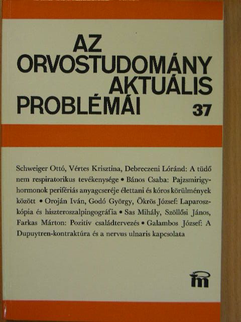 Bános Csaba - Az orvostudomány aktuális problémái 37. [antikvár]