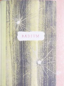Rudolf Brunngraber - Radium [antikvár]