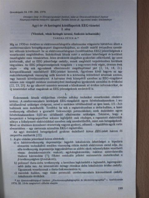 Dr. Tariska Péter - Agyi ér- és keringési kórállapotok EEG-tünetei I. [antikvár]