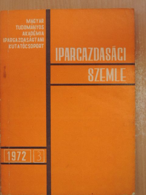 Dr. Botos Balázs - Ipargazdasági szemle 1972/3. [antikvár]
