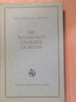 Dr. Johann Fischl - Die Wahrheit unseres Denkens [antikvár]