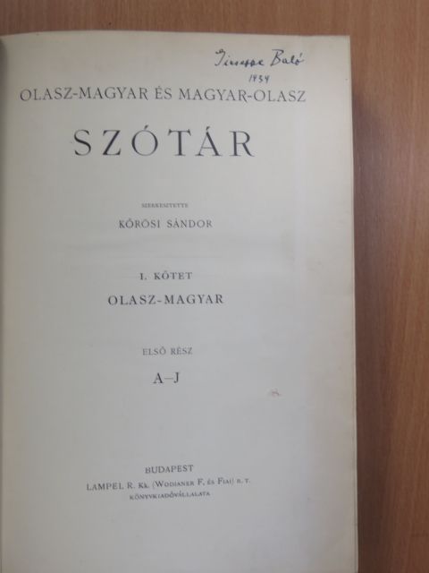 Dr. Kallós Zsigmond - Olasz-magyar és magyar-olasz szótár I-II. [antikvár]