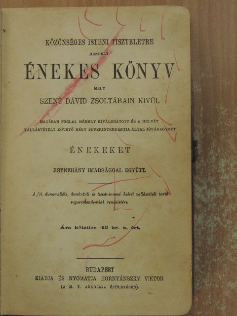 Közönséges isteni tiszteletre rendelt énekes könyv [antikvár]