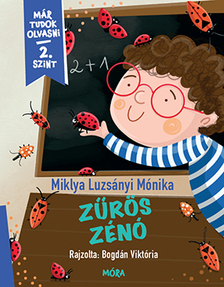 Miklya Luzsányi Mónika - Zűrös Zénó