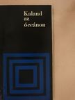 Alekszandr Kulesov - Kaland az óceánon [antikvár]