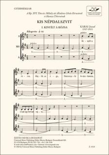 KARAI JÓZSEF - KIS NÉPDALSZVIT - GYERMEKKARRA
