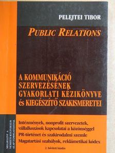 Pelejtei Tibor - Public Relations [antikvár]
