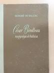 Honoré de Balzac - César Birotteau nagysága és bukása [antikvár]