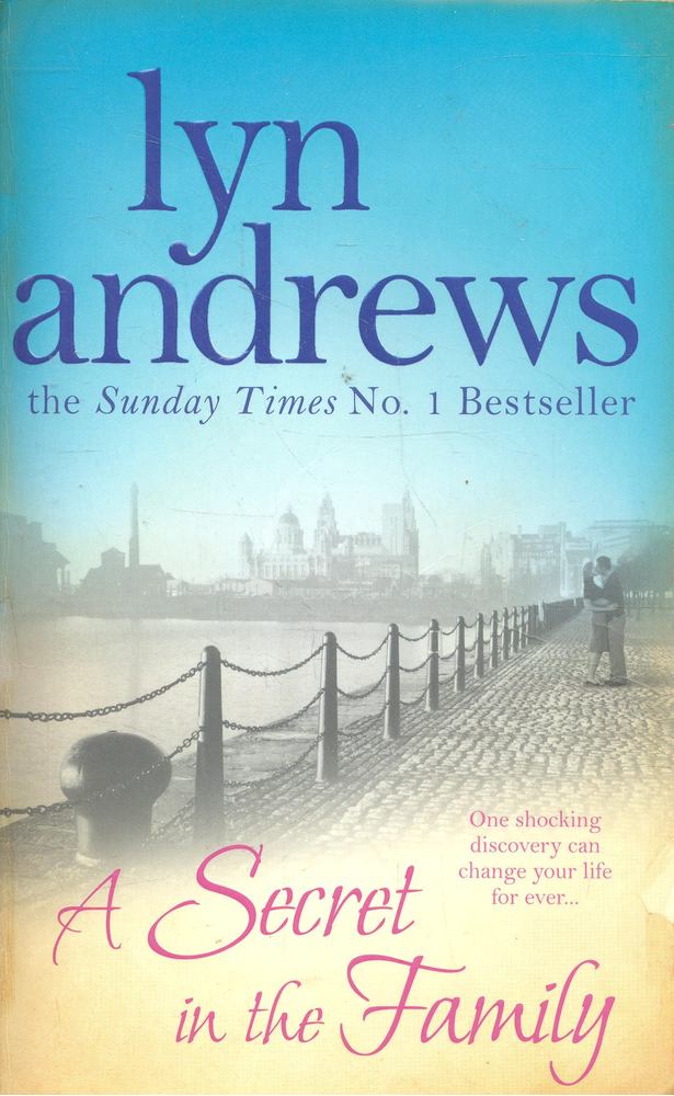 Andrews, Lyn - A Secret in the Family [antikvár]