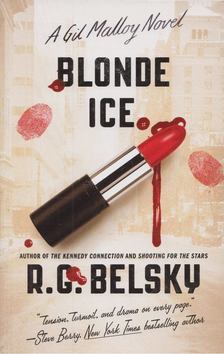 R. G. Belsky - Blonde Ice [antikvár]