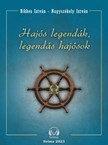 István Bikkes - Hajós legendák - legendás hajósok I. [eKönyv: epub, mobi]
