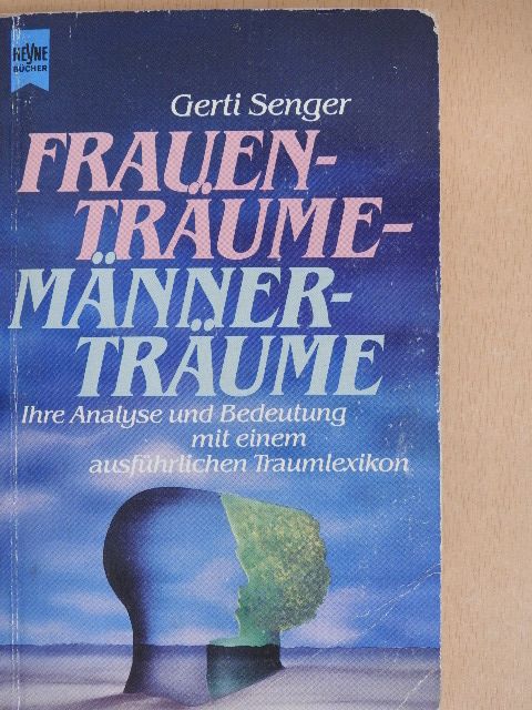 Gerti Senger - Frauenträume-Männerträume [antikvár]