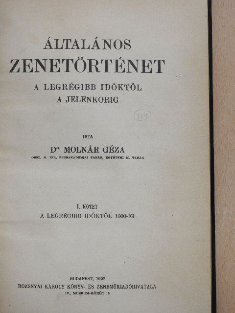 Dr. Molnár Géza - Általános Zenetörténet I. [antikvár]