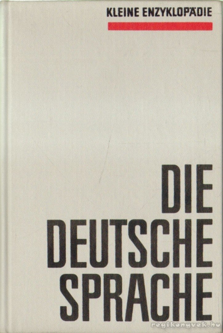 Die Deutsche Sprache II. [antikvár]