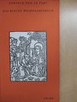 Gertrud von le Fort - Das kleine Weihnachtsbuch [antikvár]