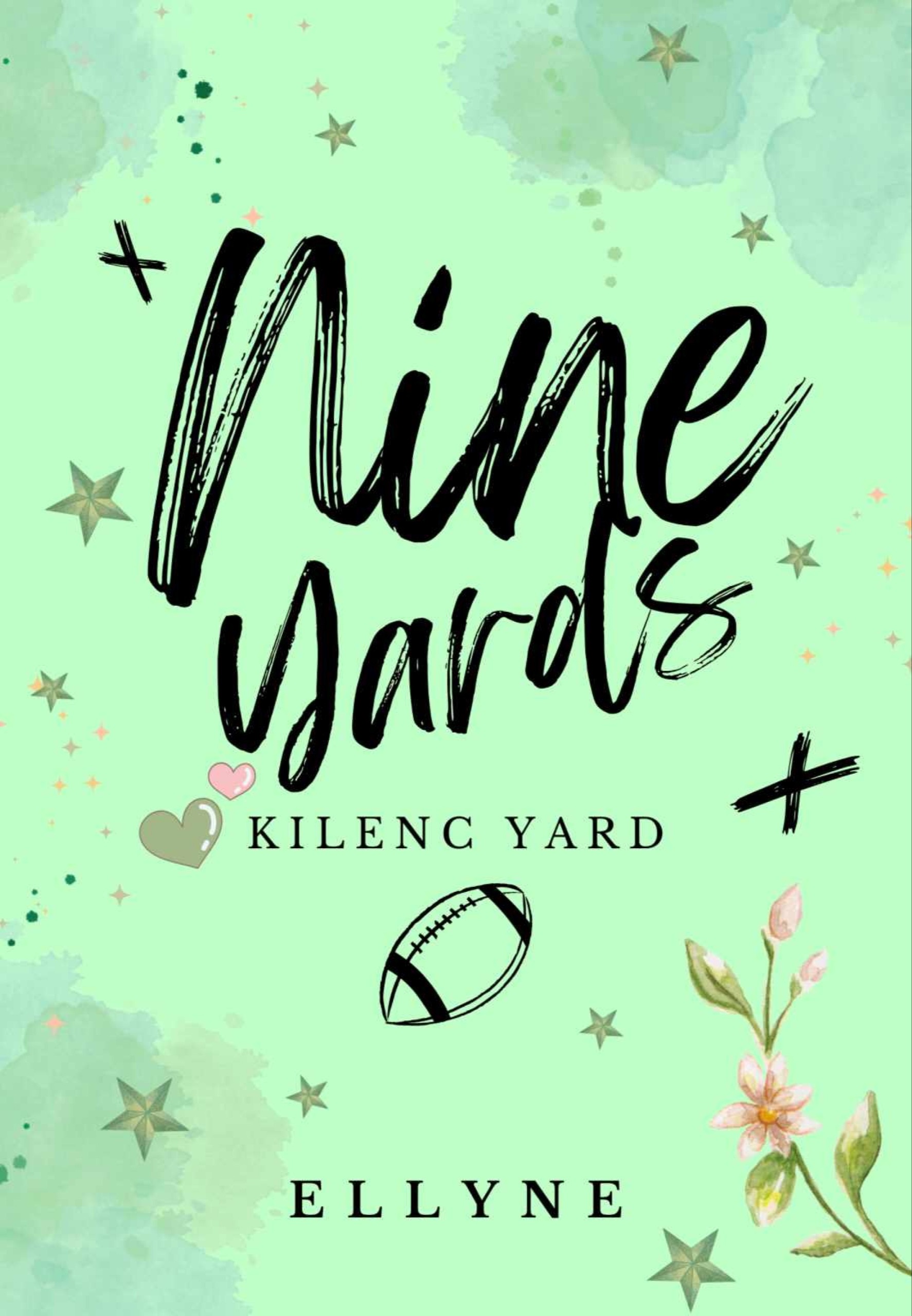 Ellyne - Nine Yards - Kilenc Yard [eKönyv: epub, mobi]