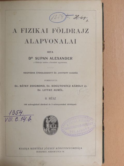 Dr. Supan Alexander - A fizikai földrajz alapvonalai II. [antikvár]