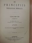 De Principiis Theologiae Moralis/De Poenis Ecclesiasticis/De Sexto Praecepto et de Usu Matrimonii [antikvár]