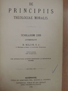 De Principiis Theologiae Moralis/De Poenis Ecclesiasticis/De Sexto Praecepto et de Usu Matrimonii [antikvár]